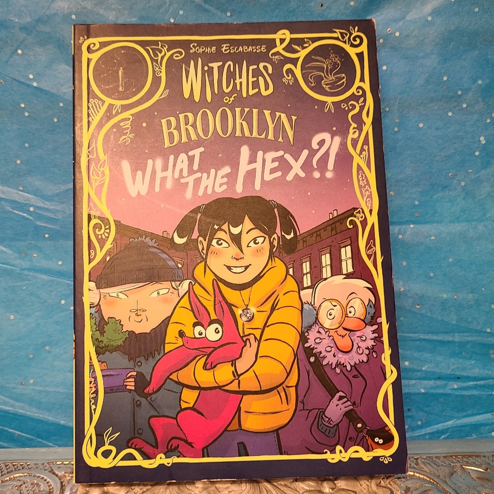 Witches of Brooklyn, What the Hex, Graphic Novel Volume Number 2